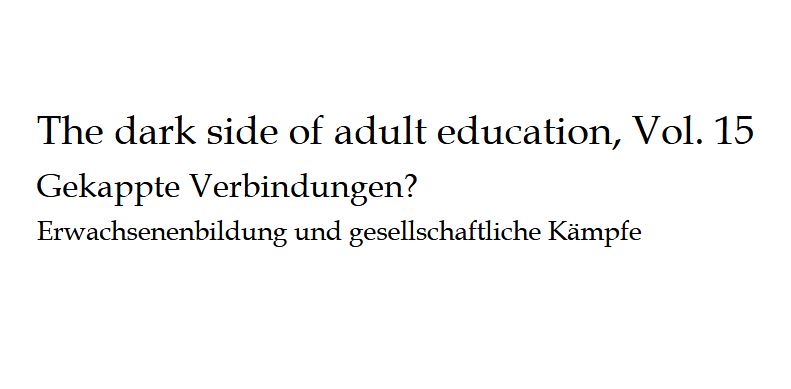 Dark Side of Adult Education